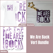 Load image into Gallery viewer, We Are Back Ver1 Bundle
