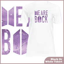 Load image into Gallery viewer, We Are Back Tshirt