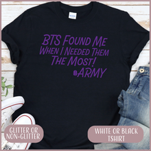 Load image into Gallery viewer, BTS Found Me Tshirt
