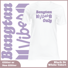 Load image into Gallery viewer, Bangtan Vibes Only Tshirt (UNISEX)
