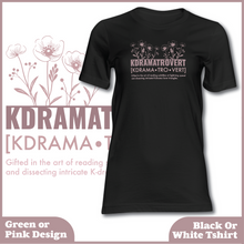 Load image into Gallery viewer, Kdramatrovert Tshirt
