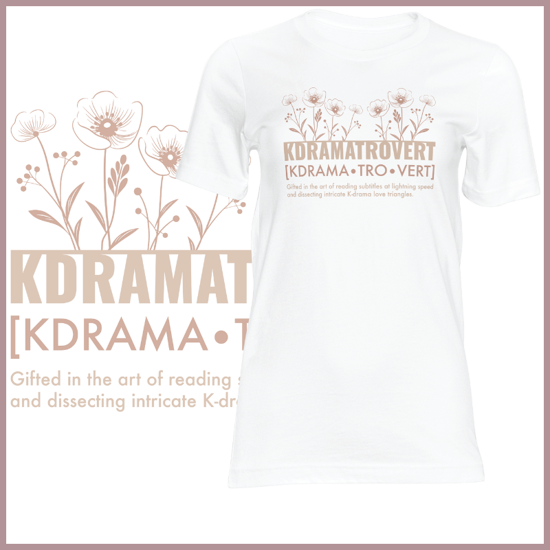 Kdramatrovert Tshirt
